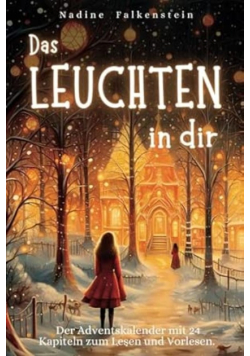 Das Leuchten in dir