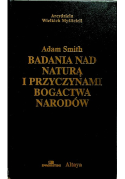 Badania nad naturą i przyczynami bogactwa narodów
