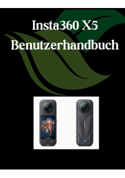 Insta360 X5 Benutzerhandbuch