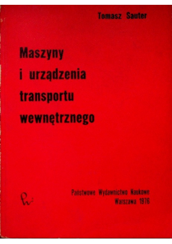 Maszyny i urządzenia transportu wewnętrznego