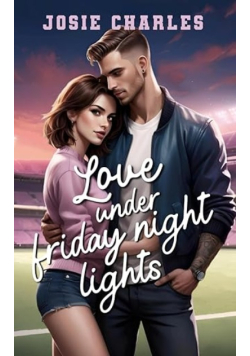 Love Under Friday Night Lights: College Football Romance