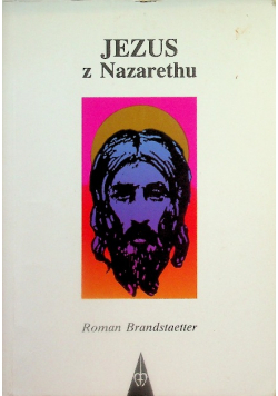 Jezus z Nazarethu Tom 1