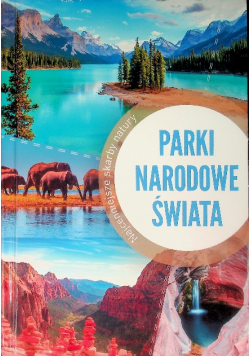 Parki narodowe świata