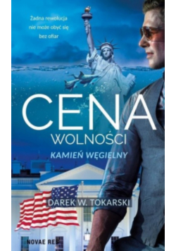 Cena wolności Kamień węgielny