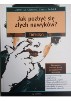 Jak pozbyć się złych nawyków Trening