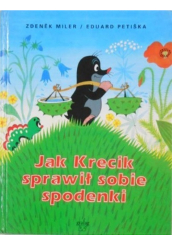 Jak Krecik sprawił sobie spodenki