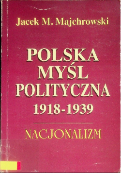 Polska myśl polityczna 1918 1939