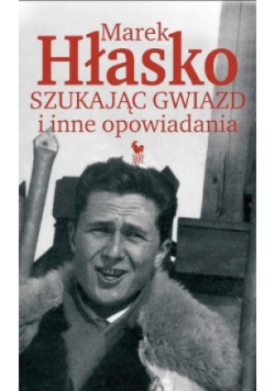 Szukając gwiazd i inne opowiadania