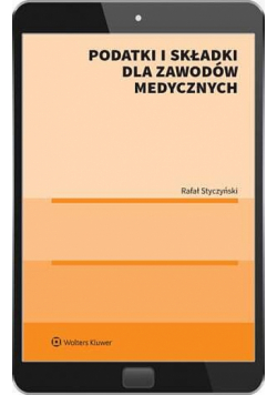 Podatki i składki dla zawodów medycznych