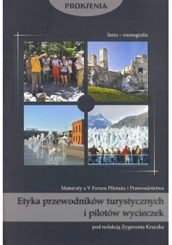 Etyka przewodników turystycznych i pilotów wycieczek