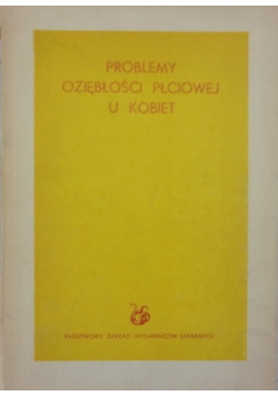 Problemy oziębłości płciowej u kobiet