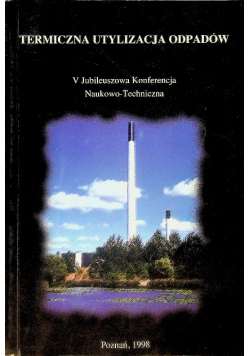 Termiczna utylizacja odpadów