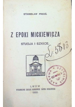 Z epoki Mickiewicza 1922 r