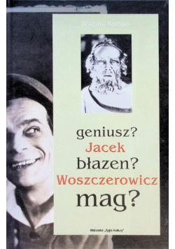 Geniusz Jacek Błazen Woszczerowicz Mag