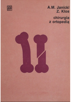 Chirurgia z ortopedią