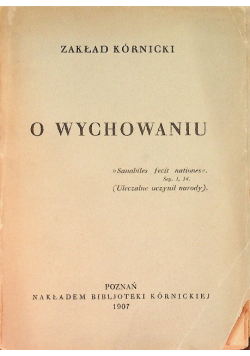O wychowaniu 1907 r.