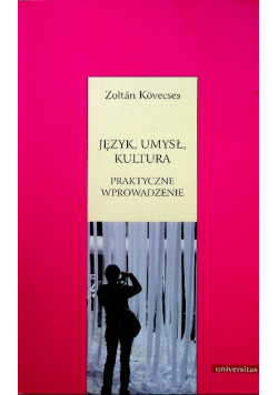 Język umysł kultura praktyczne wprowadzenie