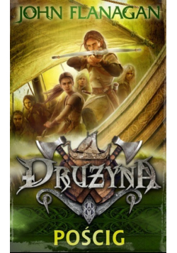 Drużyna Tom 3 Pościg