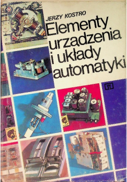 Elementy urządzenia i układy automatyki