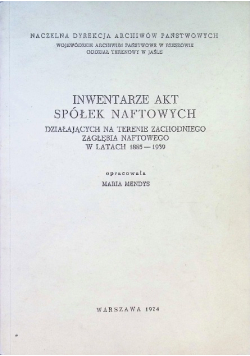 Inwentarze akt spółek naftowych
