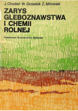 Zarys gleboznawstwa i chemii rolnej