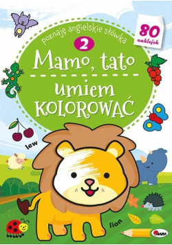 Mamo Tato Umiem kolorować Tom 2
