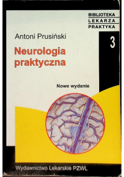 Neurologia praktyczna Tom 3