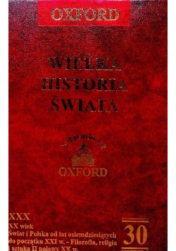 Wielka Historia Świata Oxford Tom 30
