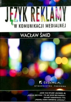 Język reklamy w komunikacji medialnej