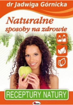 Naturalne sposoby na zdrowie