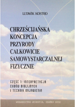 Chrześcijańska koncepcja przyrody całkowicie samowystarczalnej fizycznie