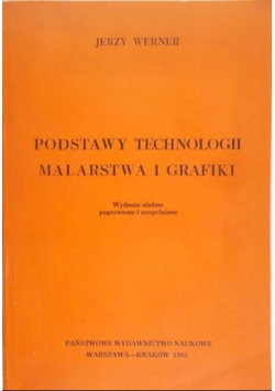 Podstawy technologii malarstwa i grafiki