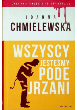 Królowa Polskiego Kryminału Tom 2 Wszyscy jesteśmy podejrzani