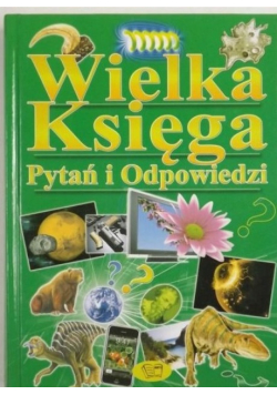 Wielka księga pytań i  odpowiedzi