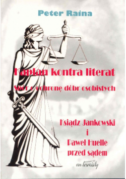 Kapłan kontra literat spór o ochronę dóbr osobistych