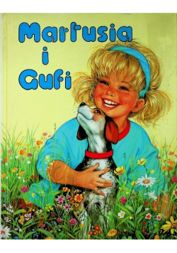 Martusia i Gufi Tom 1