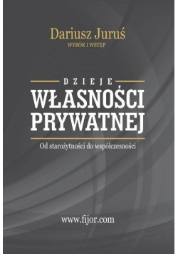 Dzieje własności prywatnej