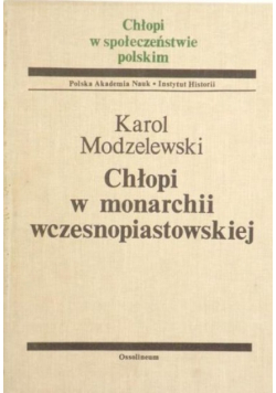 Chłopi w monarchii wczesnopiastowskiej