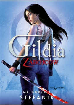 Gildia zabójców Tom 1