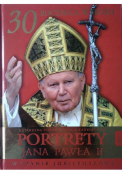 Portrety Jana Pawła II