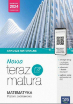 Nowa Teraz matura  Matematyka poziom podstawowy