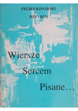 Wiersze sercem pisane