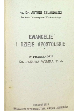Ewangelje i dzieje Apostolskie 1923 r.