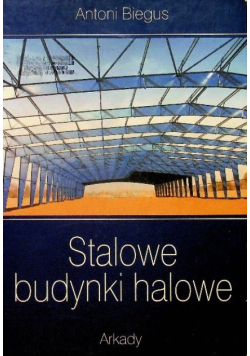 Stalowe budynki halowe