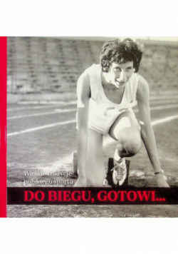 Do Biegu Gotowi