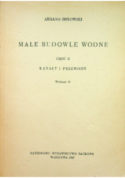 Małe Budowle Wodne Część II Kanały i przewody
