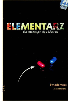 Elementarz dla budzących się z Matrixa