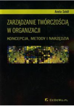 Zarządzanie twórczością w organizacji