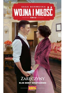 Saga Norweska Wojna i miłość Tom 52 Zaręczyny