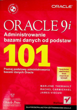 Oracle 9i administrowanie bazami danych od podstaw